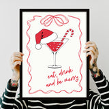 Eat, Drink and Merry Poster Tablo