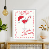 Eat, Drink and Merry Poster Tablo