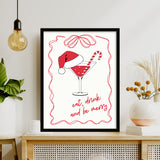 Eat, Drink and Merry Poster Tablo